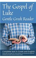 Gospel of Luke, Gentle Greek Reader