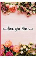 Love You Mom