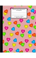 Wide Ruled Composition Notebook. 8.5" x 11". 120 Pages. Heart and Love: Bright Colorful Love Hearts Pattern On Pink Background Cover. Notebook Composition Book Wide Ruled for Kids, girls, boys, school, students, teachers