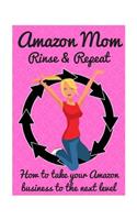Amazon Mom Rinse & Repeat