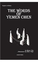 The Words of Yemen Chen