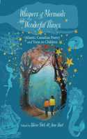 Whispers of Mermaids and Wonderful Things