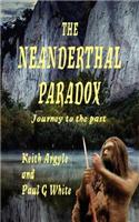 THE NEANDERTHAL PARADOX - Journey to the Past