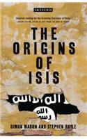 The Origins of ISIS: The Collapse of Nations and Revolution in the Middle East