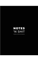 Cornell Notes Notebook; Notes 'n Shit.: 120 Page Note Taking Book and Composition Notebook(1 School Notebooks for Students in High School, College, and U)