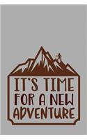 It's Time for a New Adventure