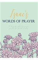 Isaac's Words of Prayer: 90 Days of Reflective Prayer Prompts for Guided Worship - Personalized Cover