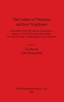 The Culture of Thracians and Their Neighbours