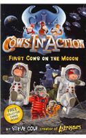 Cows In Action 11: First Cows on the Mooon