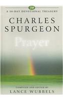 Charles Spurgeon on Prayer