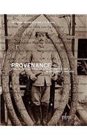 Provenance: Twelve Collectors of Ethnographic Art in England 1760-1990