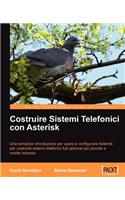 Costruire Sistemi Telefonici con Asterisk