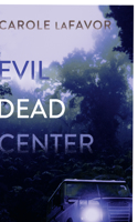 Evil Dead Center