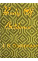Body Of Evidence
