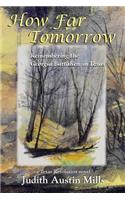 How Far Tomorrow