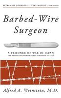 Barbed-Wire Surgeon