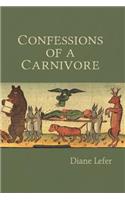 Confessions of a Carnivore