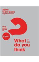 Large Print Alpha Team Guide - U.S. Version