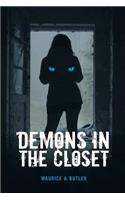 Demons in the Closet