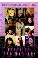 Faces of Rap Mothers