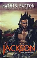 Jackson: House of Wilkshire &#8213; Paranormal Dragon Shifter Romance(3 House of Wilkshire)