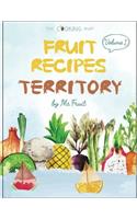 Fruit Recipes Territory Vol. 1