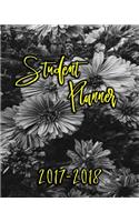 Student Planner 2017-2018: Academic Planner and Daily Organizer For Students (2017-2018 Planners)(V1)