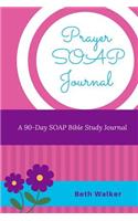 Prayer SOAP Journal