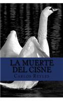 La Muerte Del Cisne