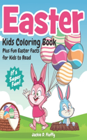 Easter Kids Coloring Book Plus Fun Easter Facts for Kids to Read