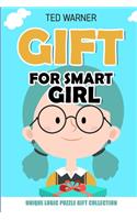 Gift For Smart Girl