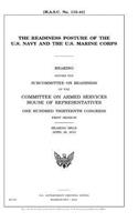 readiness posture of the U.S. Navy and the U.S. Marine Corps