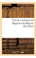Fors & Coutumes de Bagnères-De-Bigorre