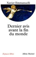 Dernier Avis Avant La Fin Du Monde