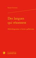 Des Langues Qui Resonnent
