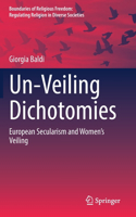 Un-Veiling Dichotomies