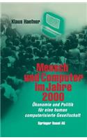 Mensch und Computer im Jahre 2000