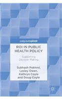 Roi in Public Health Policy