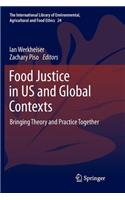 Food Justice in Us and Global Contexts