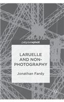 Laruelle and Non-Photography