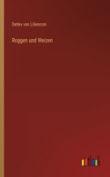 Roggen und Weizen