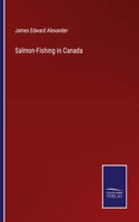 Salmon-Fishing in Canada