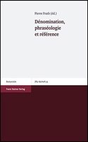 Denomination, Phraseologie Et Reference