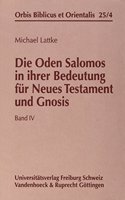 Die Oden Salomos in Ihrer Bedeutung Fur Neues Testament Und Gnosis. Band 4