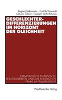 Geschlechterdifferenzierungen Im Horizont Der Gleichheit