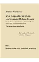 Die Registersachen in der gerichtlichen Praxis