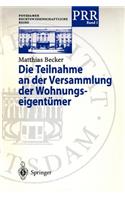 Teilnahme an Der Versammlung Der Wohnungseigentümer