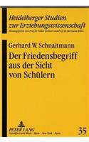Der Friedensbegriff Aus Der Sicht Von Schuelern