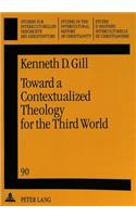 Toward a Contextualized Theology for the Third World