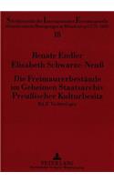 Die Freimaurerbestaende Im Geheimen Staatsarchiv Preußischer Kulturbesitz